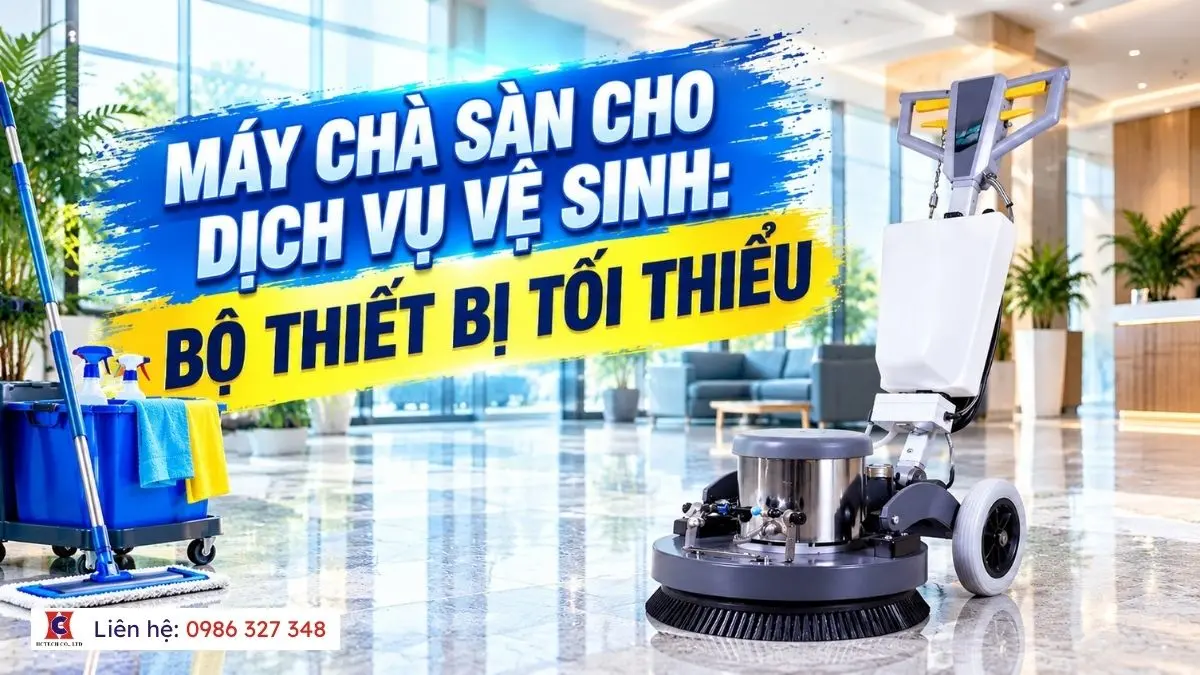 may-cha-san-cho-dich-vu-ve-sinh